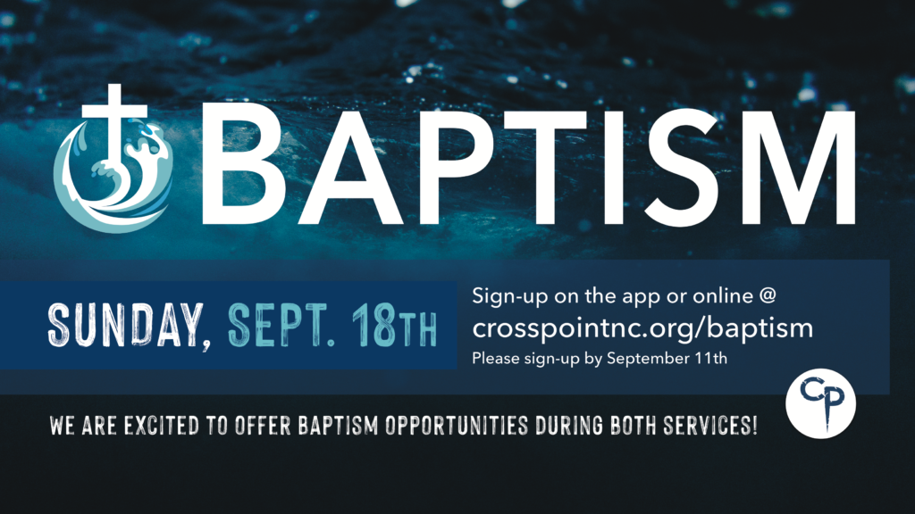 Baptism - Crosspoint Church